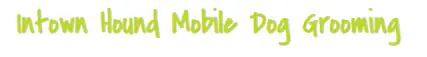 Intown Hound Mobile Dog Grooming branding from the official website